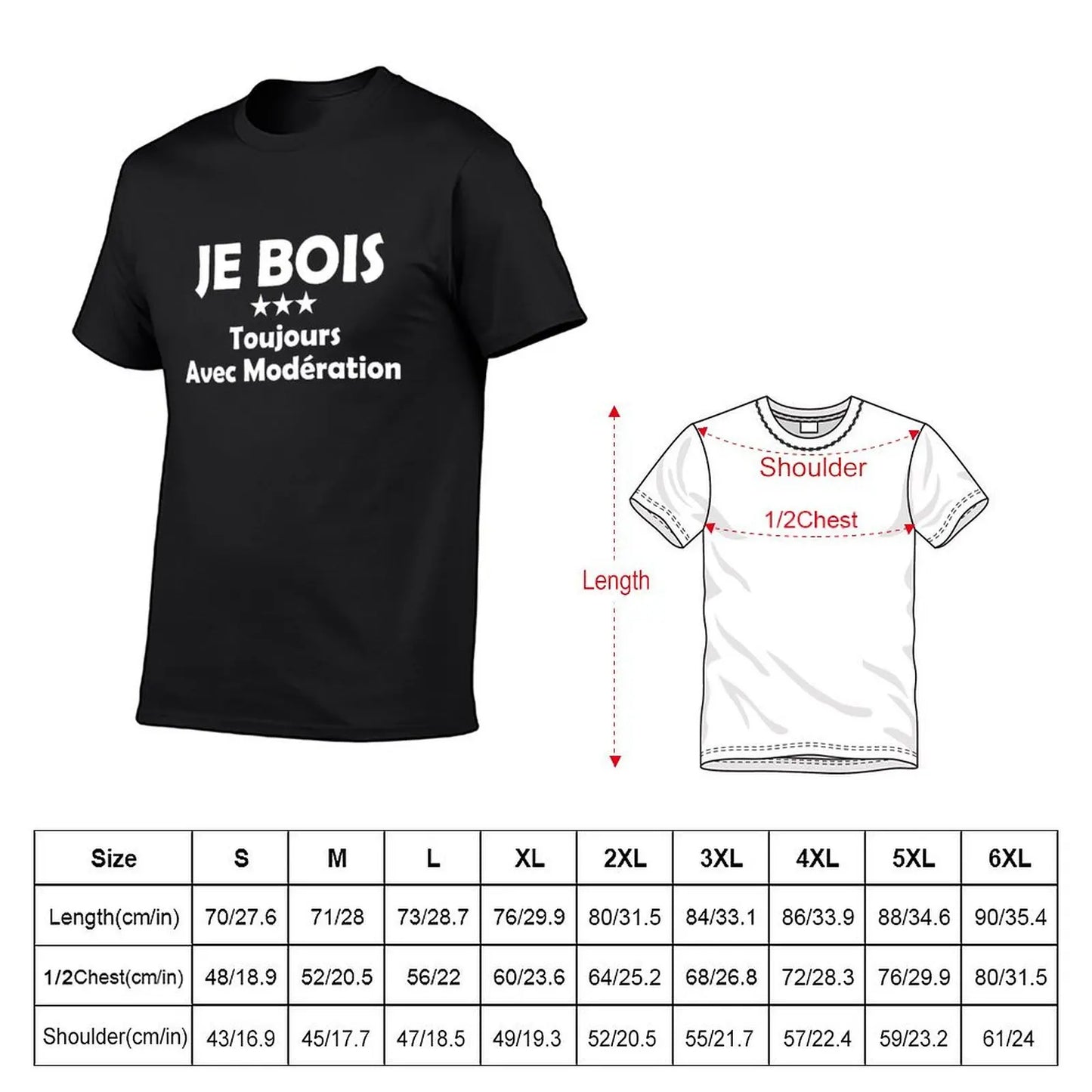 T-shirt "je bois toujours avec modération"